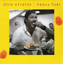 Dire Straits : Heavy Fuel